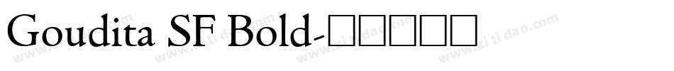 Goudita SF Bold字体转换